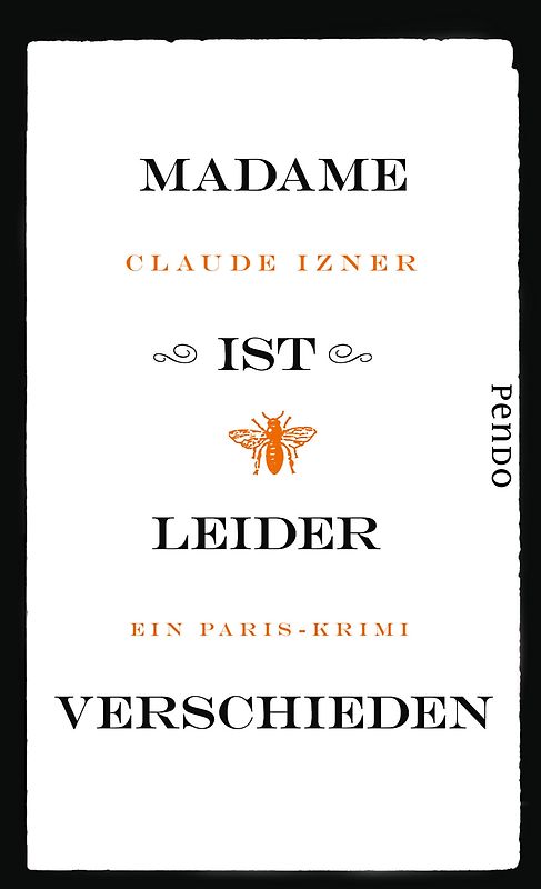 Madame ist leider verschieden