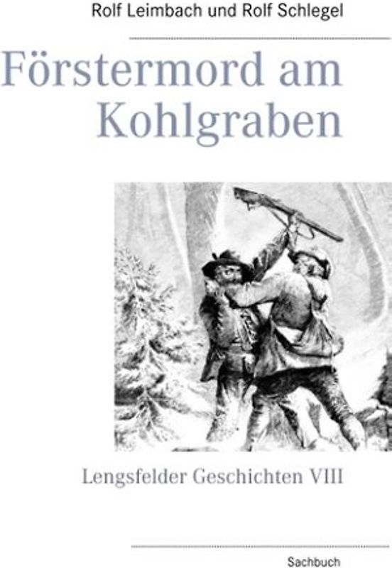 Förstermord am Kohlgraben