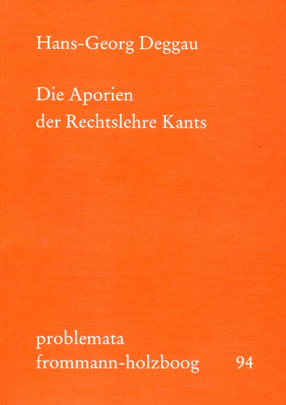 Die Aporien der Rechtslehre Kants