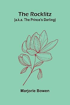 The Rocklitz (A.K.A. The Prince's Darling)