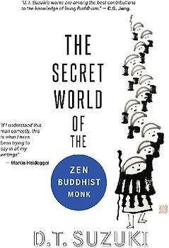 The Secret World of the Zen Buddhist Monk