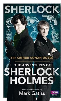 Sherlock: The Adventures of Sherlock Holmes - Sir Arthur Conan Doyle