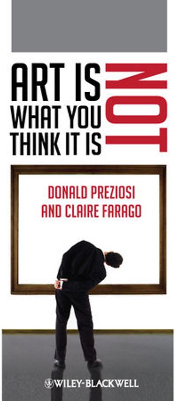 Art Is Not What You Think It Is