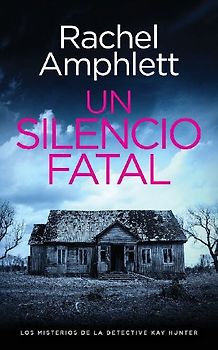 Un silencio fatal