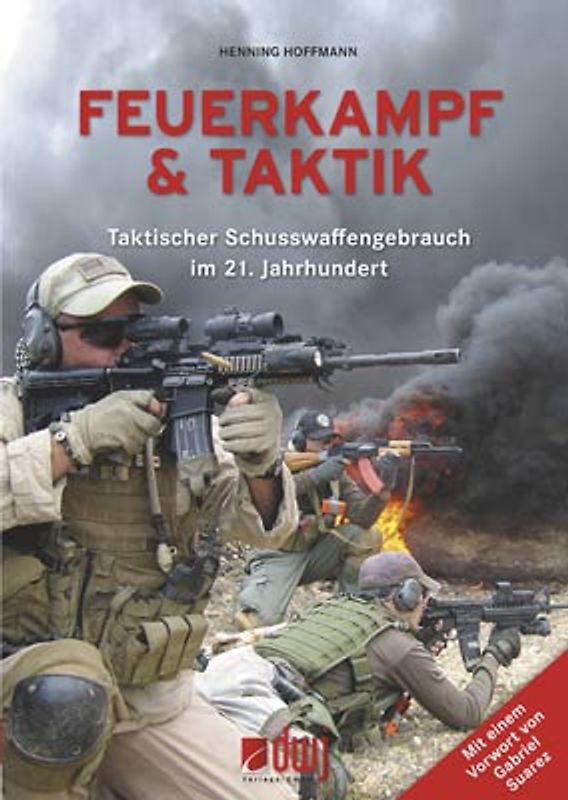 Feuerkampf & Taktik