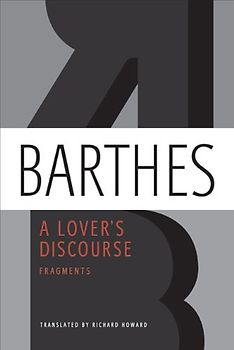 Koestenbaum, Wayne - A Lover's Discourse: Fragments