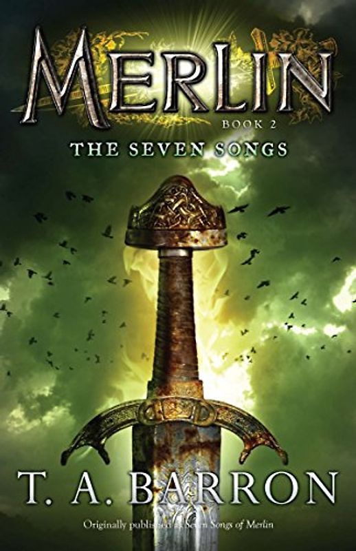 The Seven Songs: Book 2 (Merlin Saga, Band 2)