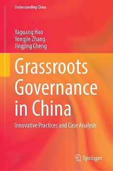 Grassroots Governance in China