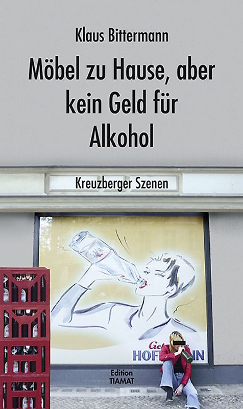 Möbel zu Hause, aber kein Geld für Alkohol