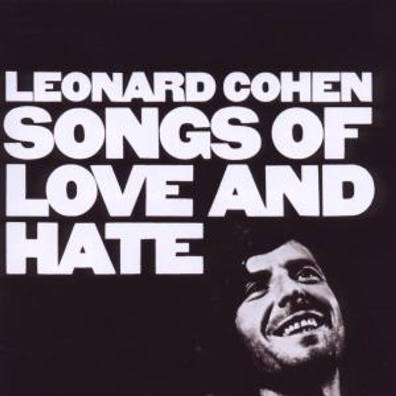 Cohen,Leonard - Songs of Love and Hate