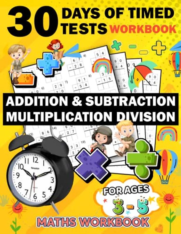 30 days of timed tests workbook multiplication and division addition subtraction ages 3-5: 630 Timed Maths Drills Test easy | multiplication & ... Book Paperback (Alegbra Workbooks for kids)
