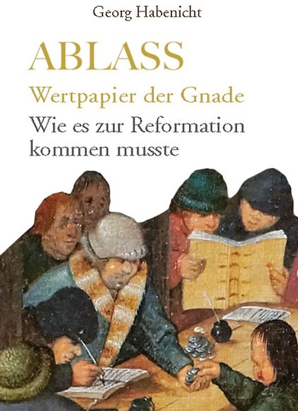 Ablass. Wertpapier der Gnade