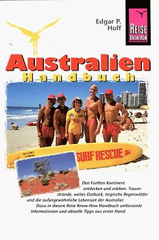 Australien Handbuch - Das Reisehandbuch für einen aussergewöhnlichen Kontinent