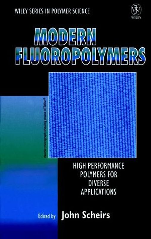 Modern Fluoropolymers