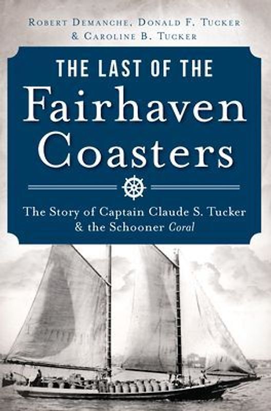 The Last of the Fairhaven Coasters
