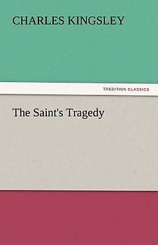 The Saint's Tragedy