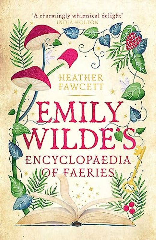 Emily Wilde's Encyclopaedia of Faeries