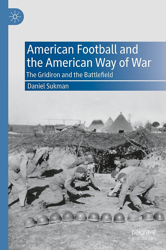 American Football and the American Way of War