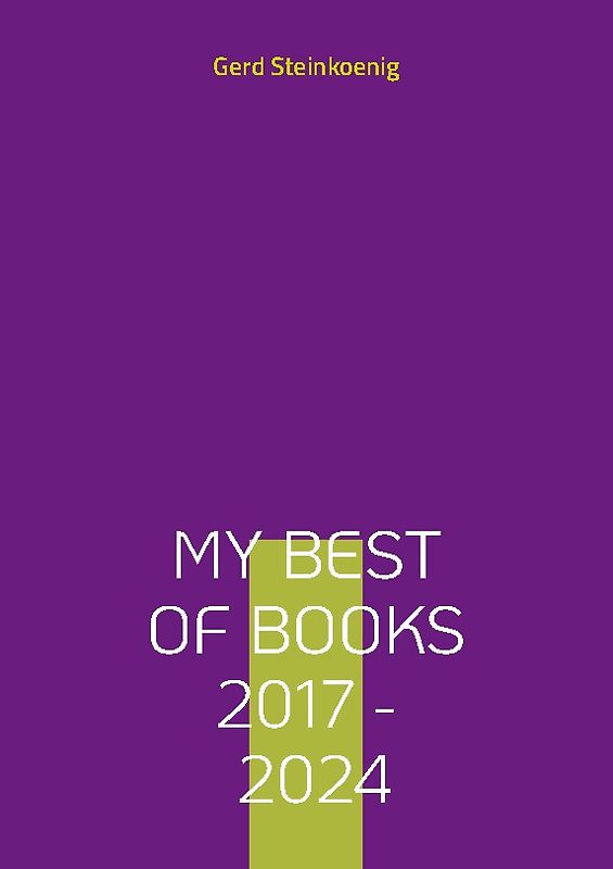 My Best Of Books 2017 - 2024