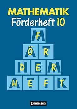 Mathematik Förderschule - Förderhefte - Band 10