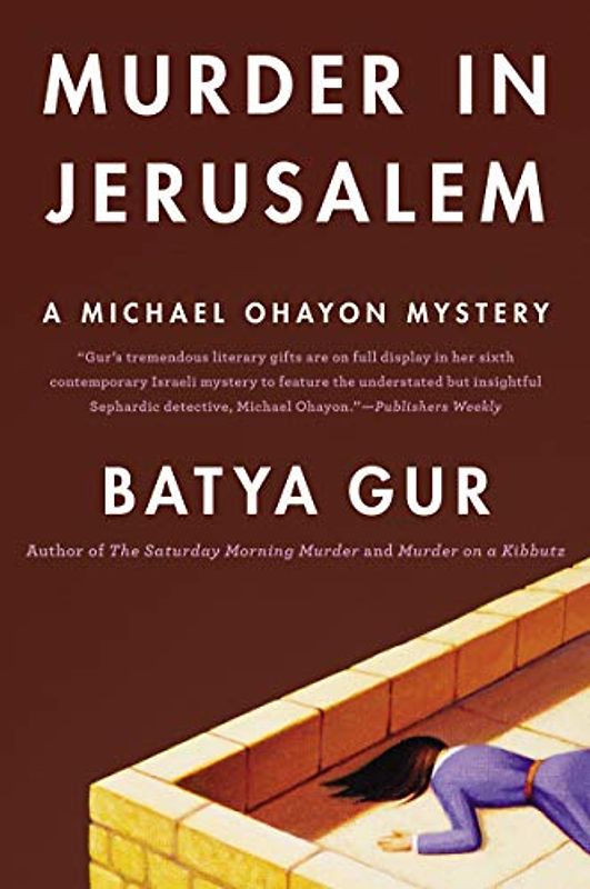 Murder in Jerusalem: A Michael Ohayon Mystery (Michael Ohayon Mysteries)