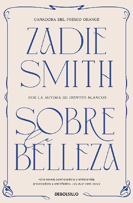 Sobre La Belleza / On Beauty