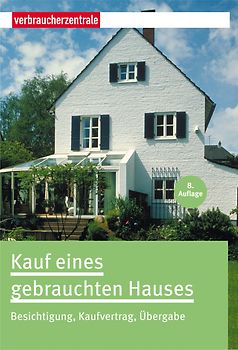 Kauf eines gebrauchten Hauses