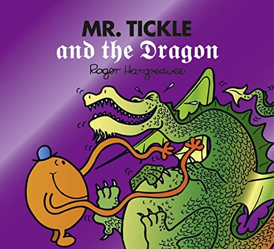 Mr. Tickle and the Dragon