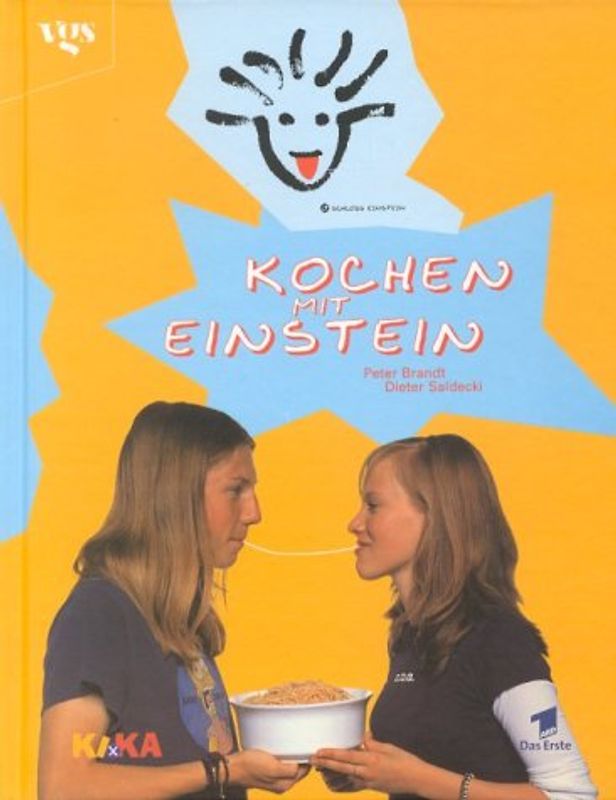 Schloss Einstein. Kochen mit Einstein