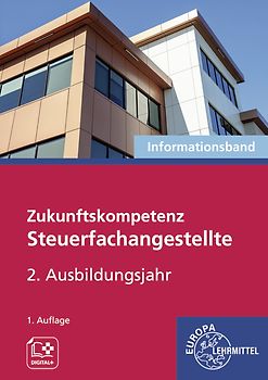 Zukunftskompetenz Steuerfachangestellte 2. Ausbildungsjahr