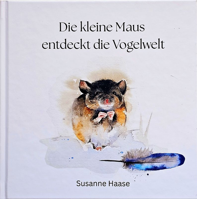 Die kleine Maus entdeckt die Vogelwelt