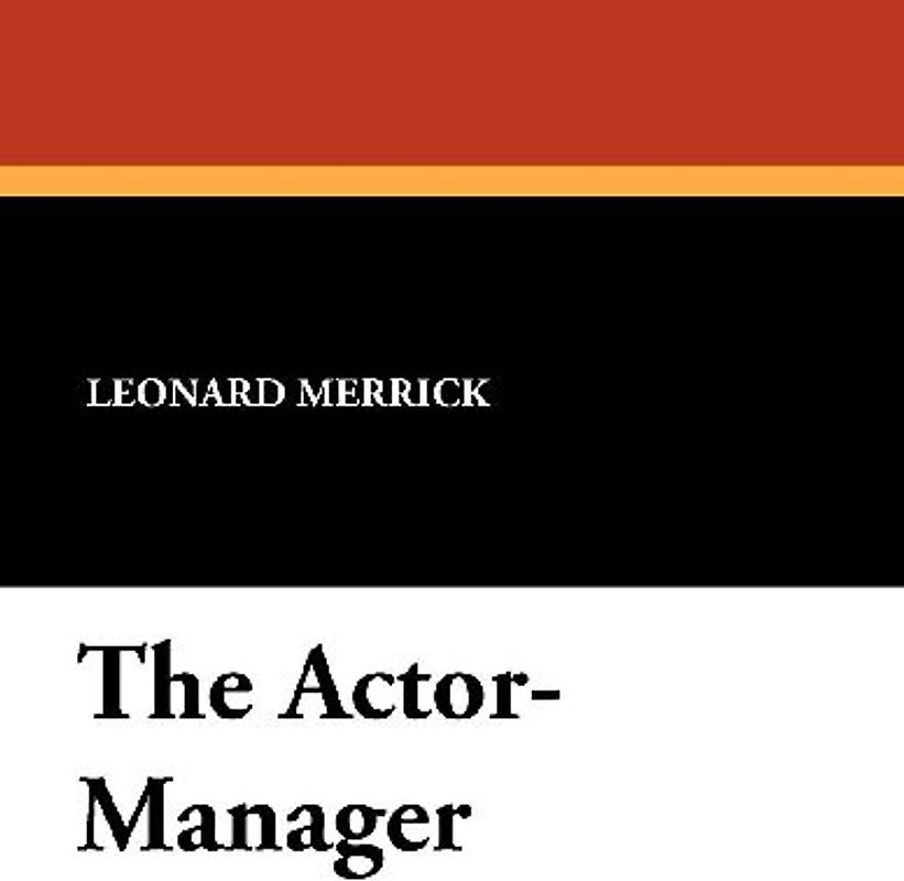 The Actor-Manager