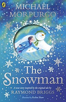 The Snowman: Inspired by the original story by Raymond Briggs