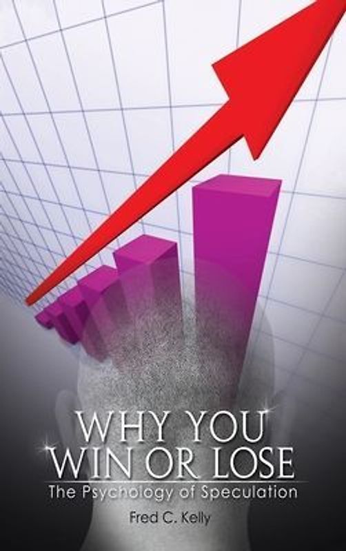 Why You Win or Lose