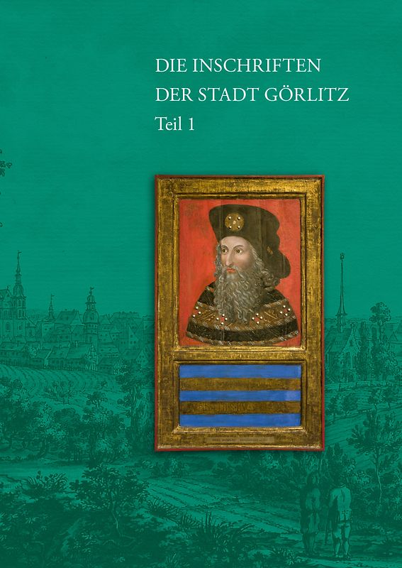 Die Inschriften der Stadt Görlitz