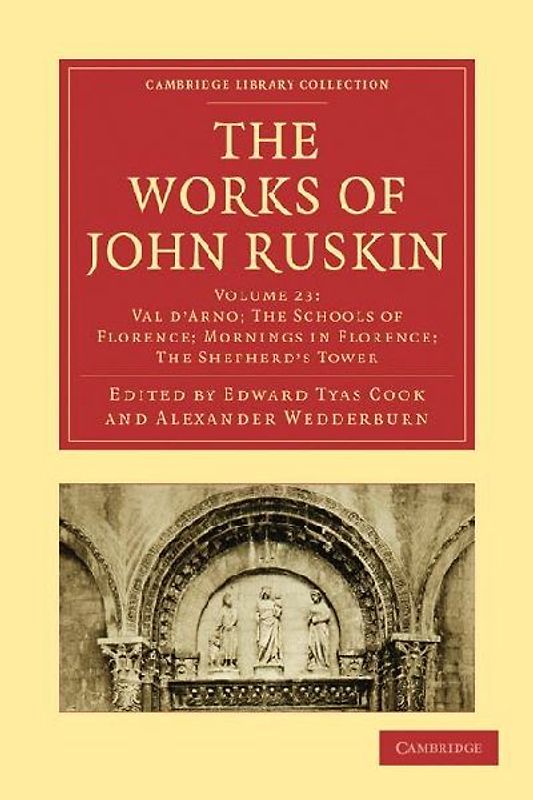 The Works of John Ruskin