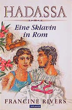 Hadassa - eine Sklavin in Rom