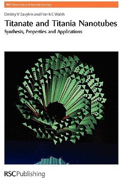 Titanate and Titania Nanotubes