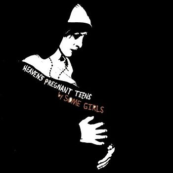 Some Girls - Heaven'S Pregnant Teens