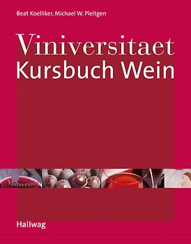 Viniversitaet - Kursbuch Wein