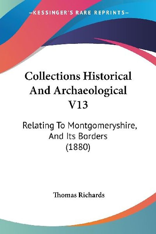 Collections Historical And Archaeological V13