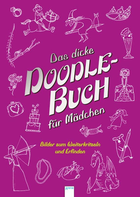Das dicke Doodle-Buch für Mädchen