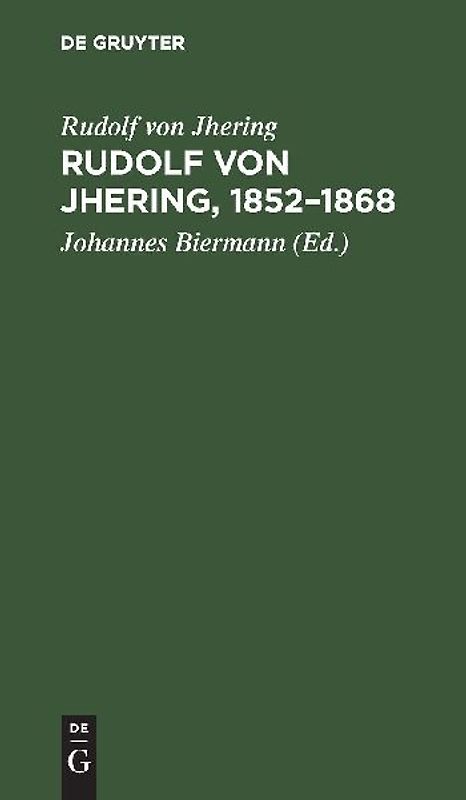 Rudolf von Jhering, 1852-1868