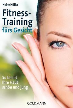 Fitness-Training fürs Gesicht