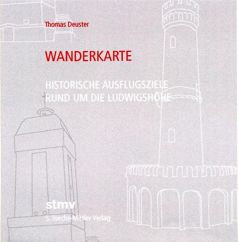 Wanderkarte - Historische Ausflugsziele rund um die Ludwigshöhe