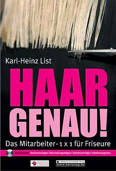 Haargenau! Das Mitarbeiter-1x1 für Friseure