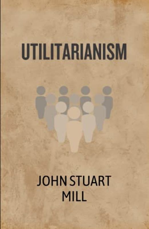Utilitarianism
