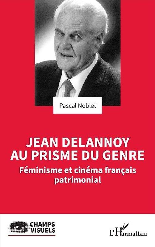 Jean Delannoy au prisme du genre
