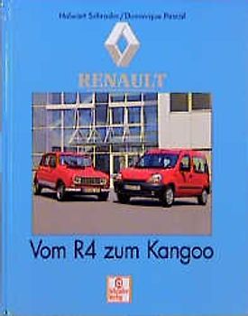 Renault. Vom R4 zum Kangoo
