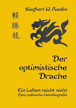 Der optimistische Drache